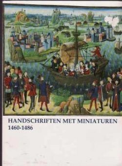 Handschriften met miniaturen 1460-1486 - 1
