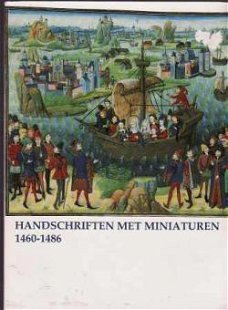Handschriften met miniaturen 1460-1486