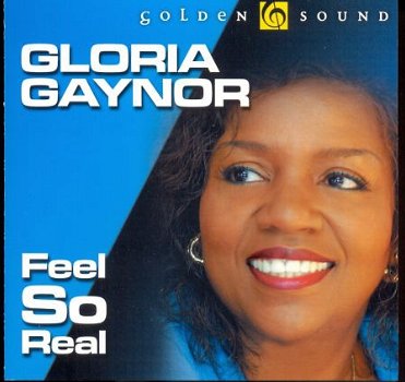 cd - Gloria GAYNOR - Feel so real - (new) - 1