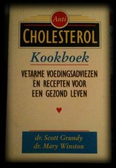 Cholesterol kookboek, Dr.Scott Grundy, Dr.Mary Winston