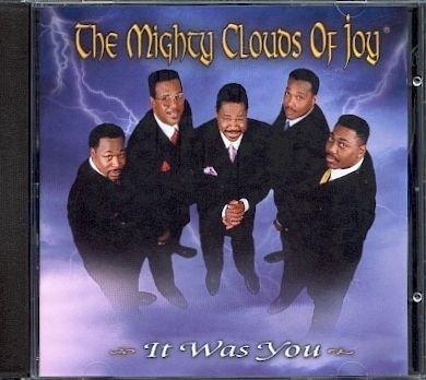 cd - the Mighty Clouds of Joy - It was you - (new) - 1