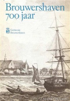 Brouwershaven 700 jaar - 1