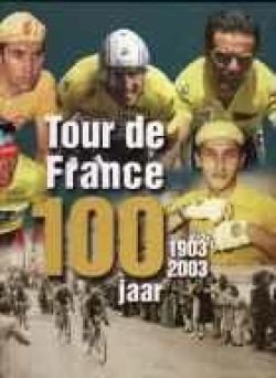 Tour de France 100 jaar 1903-2003 jaar - 1
