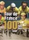Tour de France 100 jaar 1903-2003 jaar - 1 - Thumbnail