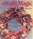 Wreath Magic, Leslie Dierks, - 1 - Thumbnail