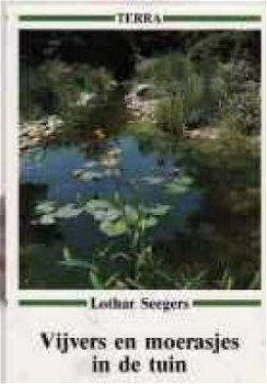 Vijvers en moerasjes in de tuin, Lothar Seegers - 1