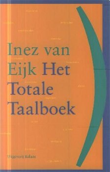 Eijk, Inez van; Het totale taalboek - 1