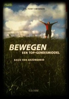 Bewegen een top geneesmiddelen, Dr.Tony Swinnen,