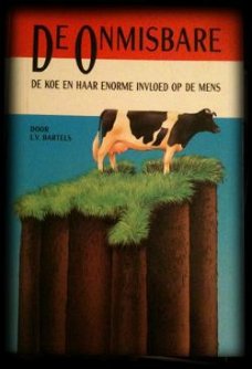De onmisbare, De koe en haar enorme invloed op de mens, L.V.