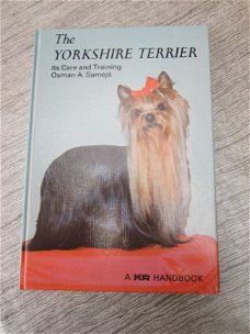 The Yorkshire Terrier. It's care and Training.