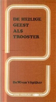 Spijker, W. van 't ; De Heilige Geest als Trooster - 1