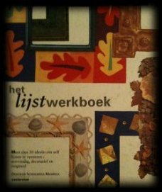 Het lijstwerkboek, Deborah Schneebeli-Morrell,