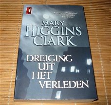 Mary Higgins Clark - Dreiging uit het verleden