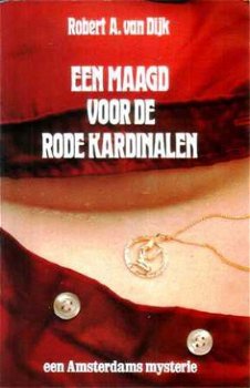 Een maagd voor de rode kardinalen. Een Amsterdams mysterie - 1