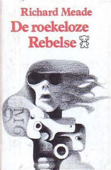 De roekeloze rebelse - 1