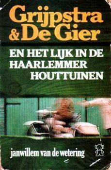 Grijpstra & De Gier en het lijk in de Haarlemmer Houttuinen - 1