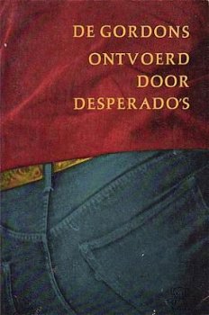 Ontvoerd door desperado`s - 1