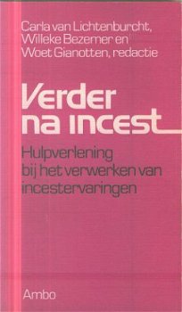 Lichtenburcht, Carla; Verder na incest - 1