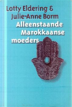 Eldering / Borm ; Alleenstaande Marokkaanse moeders - 1