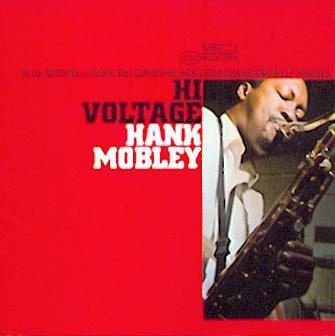 cd - Hank MOBLEY / McLean / Mitchell - Hi Voltage- (new) - 1
