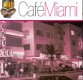 2 cd's - Café MIAMI - v/a - (new) - 1 - Thumbnail