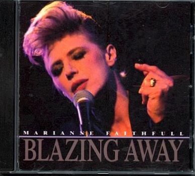 cd - Marianne FAITHFULL - Blazing away - (new) - 1