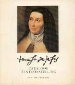 Teresa De Jesus, (teresia van avila) catoloog tentoonstellin - 1