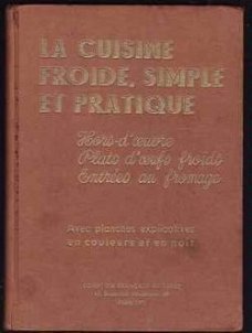 La cuisine froide, simple et pratique, oud kookboe