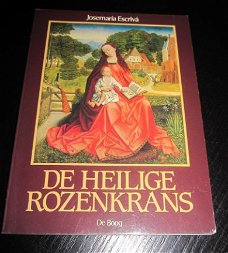 De Heilige Rozenkrans. Josemaria Escriva.