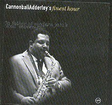 cd - Cannonball ADDERLEY's finest hour - (new)