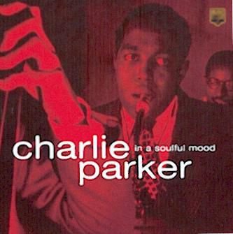2 cd-s Charlie PARKER - In a soulful mood - (new) - 1