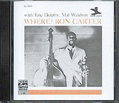 d - Ron CARTER with Eric DOLPHY - Where?- (new) - 1