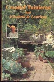 Creatief tuinieren met Elisabeth de Lestrieux