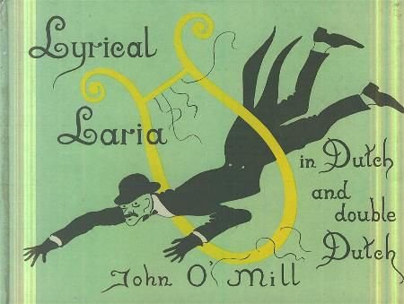 Mill, John O'; Lyrical Laria - 1