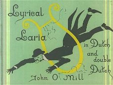 Mill, John O'; Lyrical Laria