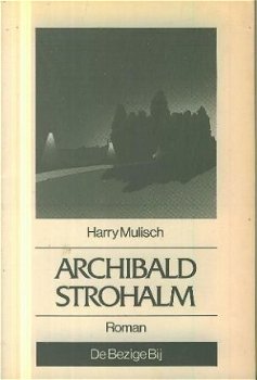 Mulisch, Harry; Archibald Strohalm - 1