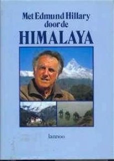 Met Edmund Hillary door de Himalaya