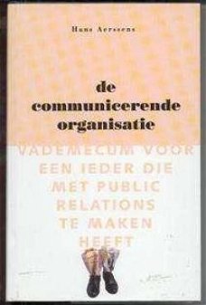 De communicerende organisatie, Hans Aerssens,
