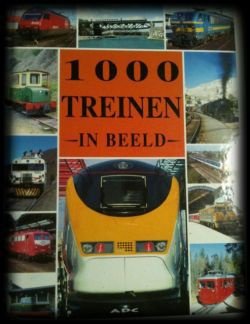 1000 Treinen in beeld, Andre Papazian - 1