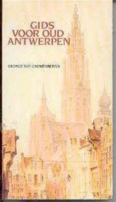 Gids voor Oud Antwerpen, George Van Cauwenbergh