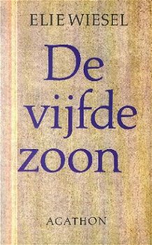 Wiesel, Elie ; De vijfde zoon - 1