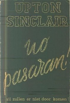 Sinclair, Upton; No pasaran ! - 1