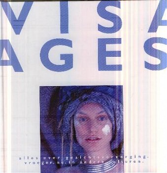 Visages. Alles over gezichtsverzorging - 1