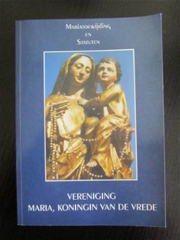 Mariatoewijding en statuten. - 1