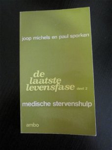 De laatste levensfase. Deel 2.