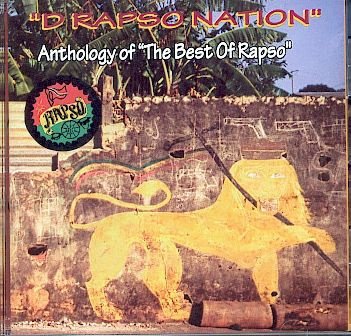 cd - D RAPSO NATION - (music from Trinidad and Tobago) - 1
