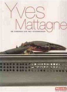 De finesses van het stoomkoken, Yves Mattagne