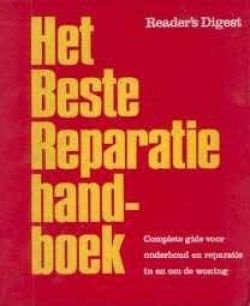 Het beste reparatie handboek, Reader's Digest - 1