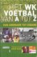 Het WK voetbal van A tot Z van Andrade tot Zidane, - 1 - Thumbnail