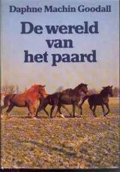 De wereld van het paard, Daphne Machim Goodal - 1